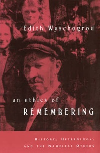 Enlarge image Cover: An Ethics of Remembering - University of Chicago Press