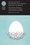Cover: Social Security Programs and Retirement around the World - University of Chicago Press