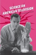 Bild: Science on American Television - University of Chicago Press