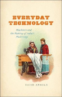 Enlarge image Cover: Everyday Technology - University of Chicago Press
