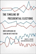 Cover: The Timeline of Presidential Elections - University of Chicago Press