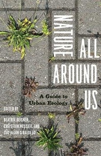 Enlarge image Cover: Nature All Around Us - University of Chicago Press