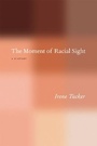 Bild: The Moment of Racial Sight - University of Chicago Press