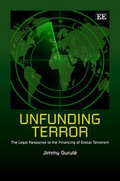 Cover: Unfunding Terror - Edward Elgar Publishing