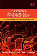 Cover: The Politics and Aesthetics of Entrepreneurship - Edward Elgar Publishing