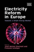 Cover: Electricity Reform in Europe - Edward Elgar Publishing