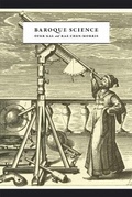 Cover: Baroque Science - University of Chicago Press