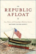 Cover: The Republic Afloat - University of Chicago Press