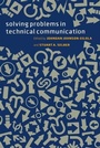 Cover: Solving Problems in Technical Communication - University of Chicago Press