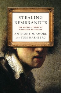 Abbildung von: Stealing Rembrandts - St. Martin's Press