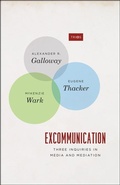 Cover: Excommunication - Three Inquiries in Media and Mediation - University of Chicago Press