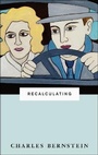 Cover: Recalculating - University of Chicago Press