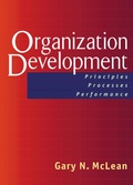 Cover: Organization Development; Principles, Proceses, Performance - Berrett-Koehler