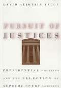 Cover: Pursuit of Justices - University of Chicago Press