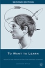 Cover: To Want to Learn - Palgrave MacMillan