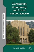 Cover: Curriculum, Community, and Urban School Reform - Palgrave MacMillan