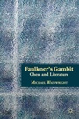 Cover: Faulkner's Gambit - Palgrave MacMillan