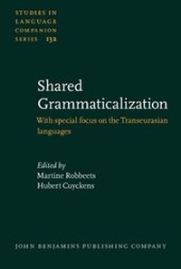 Enlarge image Cover: Shared Grammaticalization - John Benjamins Publishing Co