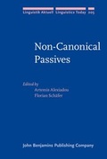 Cover: Non-Canonical Passives - John Benjamins Publishing Co