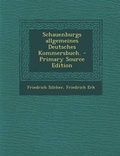 Cover: Schauenburgs Allgemeines Deutsches Kommersbuch. - Nabu Press