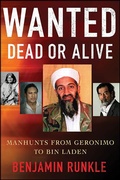 Abbildung von: Wanted Dead or Alive - St. Martin's Press