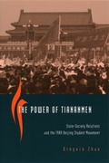 Cover: Power of Tiananmen - University of Chicago Press