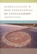 Cover: Globalization and New Geographies of Conservation - University of Chicago Press