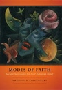 Cover: Modes of Faith - University of Chicago Press