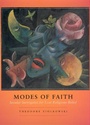 Cover: Modes of Faith - University of Chicago Press