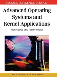 Enlarge image Cover: Advanced Operating Systems and Kernel Applications - Information Science Reference