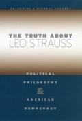 Cover: Truth about Leo Strauss - University of Chicago Press