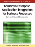 Cover: Semantic Enterprise Application Integration for Business Processes - Business Science Reference