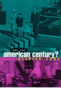 Cover: Why the American Century? - University of Chicago Press