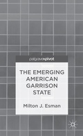 Cover: The Emerging American Garrison State - Palgrave MacMillan
