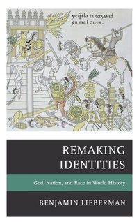 Enlarge image Cover: Remaking Identities - Rowman & Littlefield Publishers