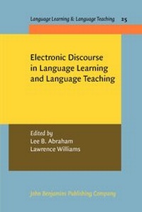 Enlarge image Cover: Electronic Discourse in Language Learning and Language Teaching - John Benjamins Publishing Co