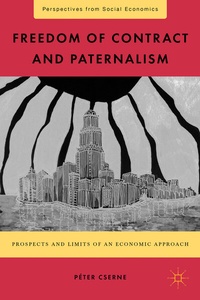 Abbildung von: Freedom of Contract and Paternalism - Palgrave MacMillan