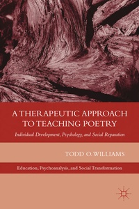 Enlarge image Cover: A Therapeutic Approach to Teaching Poetry - Palgrave MacMillan