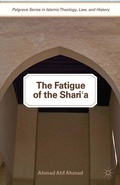 Cover: The Fatigue of the Shari'a - Palgrave MacMillan