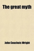 Cover: The Great Myth - General Books
