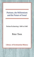 Cover: Puritans, the Millennium and the Future of Israel - James Clarke & Co Ltd
