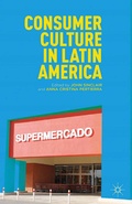 Cover: Consumer Culture in Latin America - Palgrave MacMillan