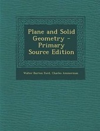 Enlarge image Cover: Plane and Solid Geometry - Primary Source Edition - Nabu Press