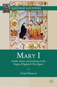 Enlarge image Cover: Mary I - Palgrave MacMillan