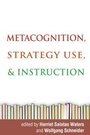 Cover: Metacognition, Strategy Use, and Instruction - Guilford Publications