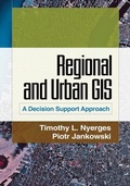 Cover: Regional and Urban GIS - Guilford Publications