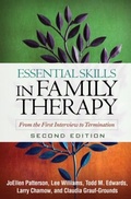 Cover: Essential Skills in Family Therapy, Second Edition - Guilford Publications