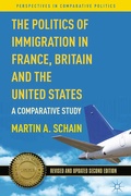 Cover: The Politics of Immigration in France, Britain, and the United States - Palgrave MacMillan