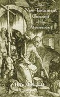 Cover: The New Testament Concept of Atonement - James Clarke & Co Ltd