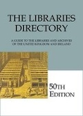 Cover: The Libraries Directory, 50th Edition - James Clarke & Co Ltd